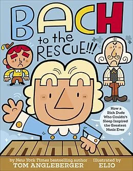 E-Book (epub) Bach to the Rescue!!! von Tom Angleberger