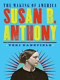 E-Book (epub) Susan B. Anthony von Teri Kanefield