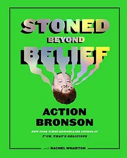 E-Book (epub) Stoned Beyond Belief von Action Bronson, Rachel Wharton