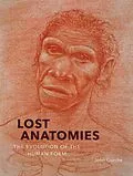 E-Book (epub) Lost Anatomies von John Gurche