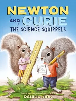 E-Book (epub) Newton and Curie von Daniel Kirk