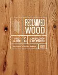 E-Book (epub) Reclaimed Wood von Alan Solomon, Klaas Armster