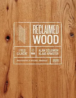 E-Book (epub) Reclaimed Wood von Alan Solomon, Klaas Armster