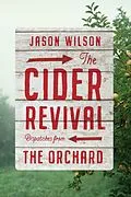 E-Book (epub) The Cider Revival von Jason Wilson
