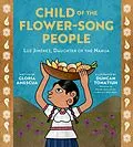 E-Book (epub) Child of the Flower-Song People von Amescua Gloria Amescua