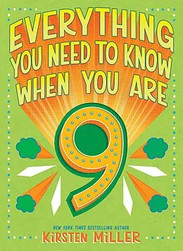 E-Book (epub) Everything You Need to Know When You Are 9 von Kirsten Miller
