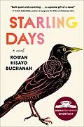 E-Book (epub) Starling Days von Buchanan Rowan Hisayo Buchanan
