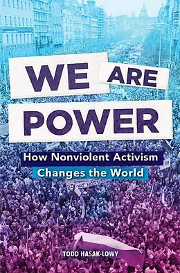 E-Book (epub) We Are Power von Todd Hasak-Lowy