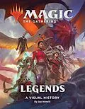 E-Book (epub) Magic: The Gathering: Legends von Wizards Of The Coast, Jay Annelli