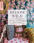 E-Book (epub) Bloom Wild von Bari J. Ackerman