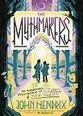 E-Book (epub) The Mythmakers von John Hendrix