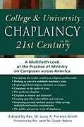 Kartonierter Einband College & University Chaplaincy in the 21st Century von Dr. Lucy A. Forster-Smith