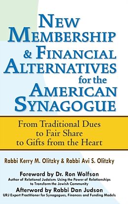 Livre Relié New Membership & Financial Alternatives for the American Synagogue de Rabbi Kerry M. Olitzky, Rabbi Avi S. Olitzky