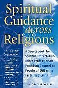 Couverture cartonnée Spiritual Guidance Across Religions de Rev. John R., Phd Mabry