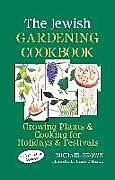 Couverture cartonnée The Jewish Gardening Cookbook de Michael Brown