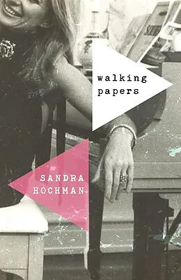 E-Book (epub) Walking Papers von Sandra Hochman