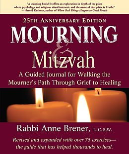 eBook (epub) Mourning and Mitzvah (25th Anniversary Edition) de Anne Brener