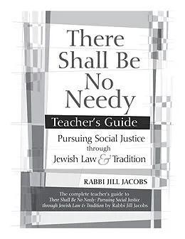 E-Book (epub) There Shall Be No Needy Teacher's Guide von Rabbi Jill Jacobs
