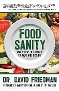 Livre Relié Food Sanity de David Friedman