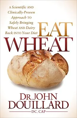 E-Book (epub) Eat Wheat von John Douillard