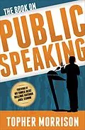 E-Book (epub) The Book on Public Speaking von Topher Morrison