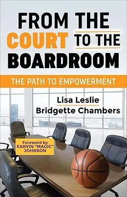 E-Book (epub) From the Court to the Boardroom von Lisa Leslie, Bridgette Chambers