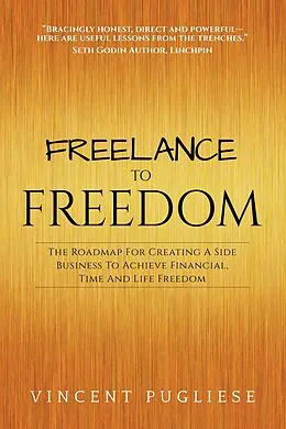 E-Book (epub) Freelance to Freedom von Vincent Pugliese