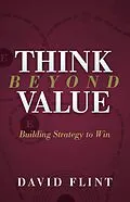 E-Book (epub) Think Beyond Value von David Flint