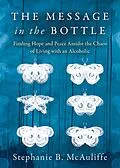 E-Book (epub) The Message in the Bottle von Stephanie B. McAuliffe