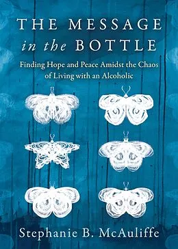 E-Book (epub) The Message in the Bottle von Stephanie B. McAuliffe