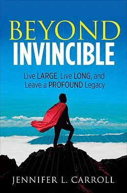 E-Book (epub) Beyond Invincible von Jennifer L. Carroll
