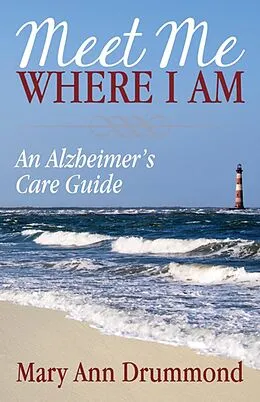 E-Book (epub) Meet Me Where I Am von Mary Ann Drummond