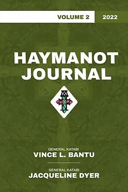 E-Book (epub) Haymanot Journal Vol. 2 2022 von Vince Bantu, Jacqueline Dyer