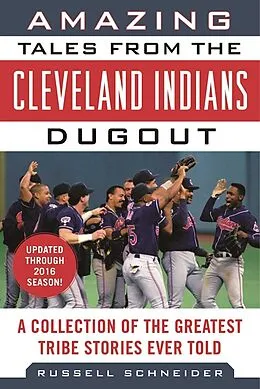 E-Book (epub) Amazing Tales from the Cleveland Indians Dugout von Russell Schneider