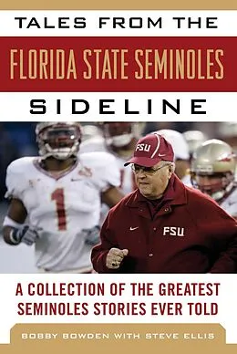 E-Book (epub) Tales from the Florida State Seminoles Sideline von Bobby Bowden