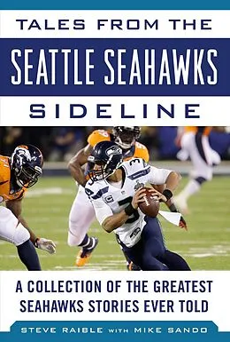 E-Book (epub) Tales from the Seattle Seahawks Sideline von Steve Raible