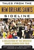 E-Book (epub) Tales from the New Orleans Saints Sideline von Duncan Jeff, Finney Peter