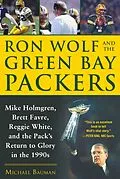 E-Book (epub) Ron Wolf and the Green Bay Packers von Michael Bauman