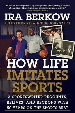 E-Book (epub) How Life Imitates Sports von Ira Berkow