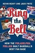 Livre Relié Ring the Bell de Kevin Reavy, Jack Fritz