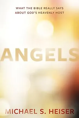 E-Book (epub) Angels von Michael S. Heiser