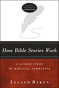 E-Book (epub) How Bible Stories Work von Leland Ryken