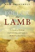 E-Book (epub) Follow the Lamb von Rob Dalrymple