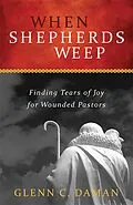 E-Book (epub) When Shepherds Weep von Glenn C. Daman