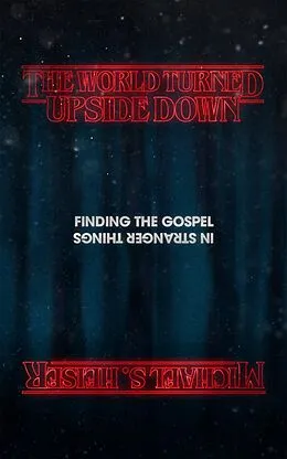 E-Book (epub) World Turned Upside Down von Michael S. Heiser