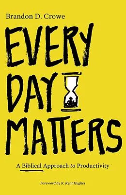 E-Book (epub) Every Day Matters von Brandon D. Crowe