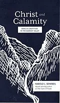 E-Book (epub) Christ and Calamity von Harold Senkbeil