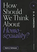 E-Book (epub) How Should We Think About Homosexuality? von Mark A. Yarhouse