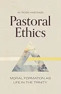 ePUB Pastoral Ethics von W. Ross Hastings