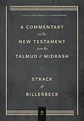 E-Book (epub) Commentary on the New Testament from the Talmud and Midrash von Hermann Strack, Paul Billerbeck